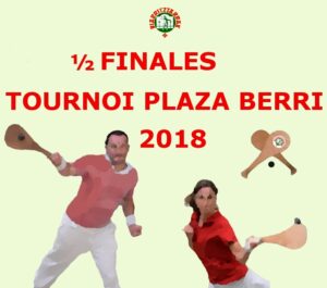Lire la suite à propos de l’article Tournoi Plaza Berri Programme 1/2 FINALES