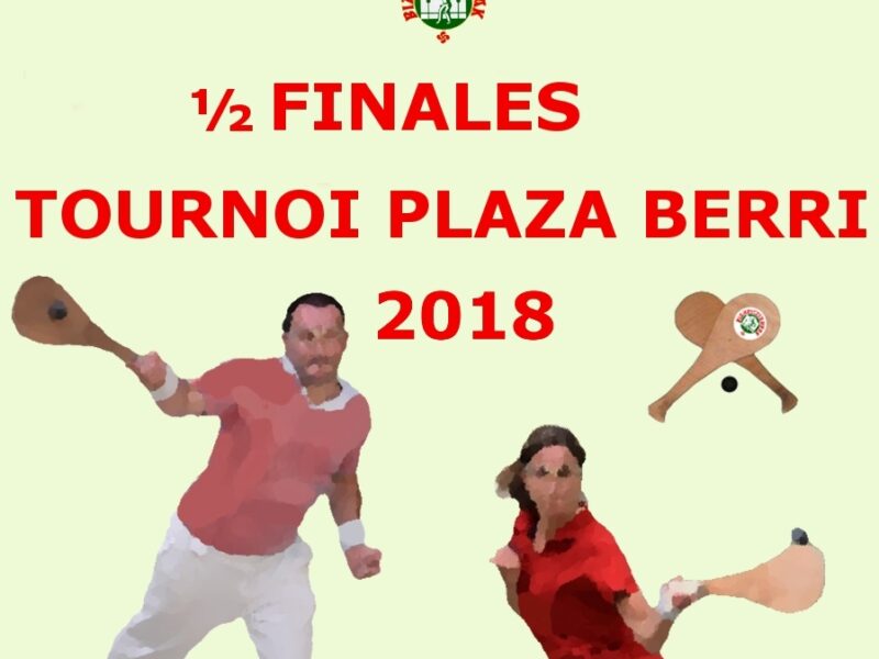 Tournoi Plaza Berri Programme 1/2 FINALES