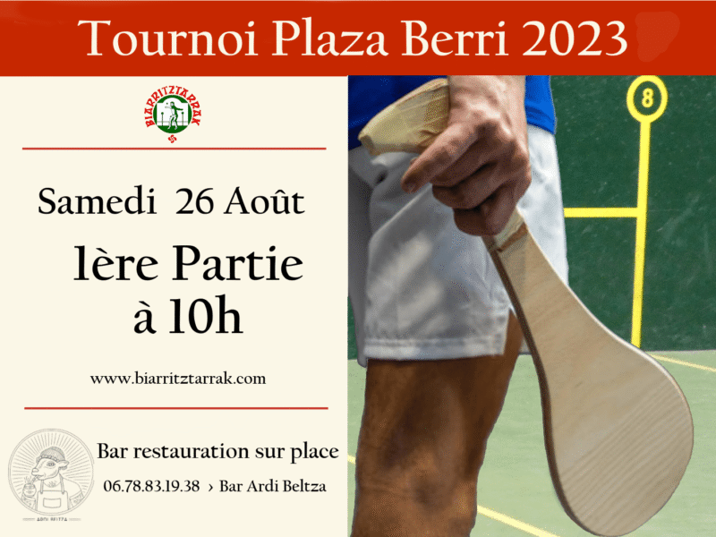 Début Tournoi Plaza Berri 2023