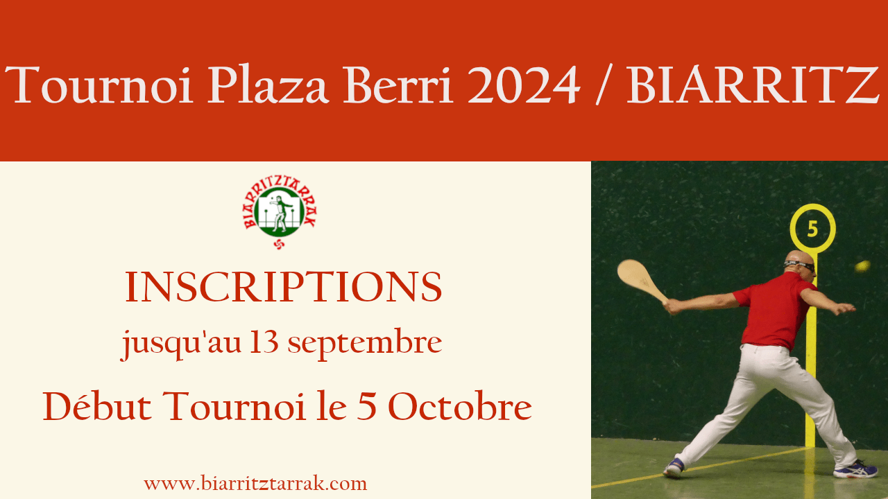 You are currently viewing Tournoi Plaza Berri 2024 (Paleta gomme pleine)