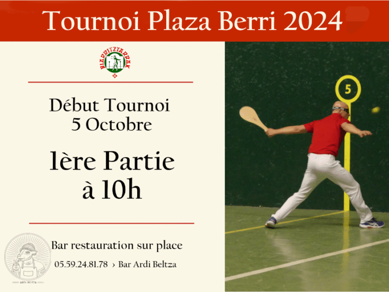Début Tournoi Plaza Berri 2024